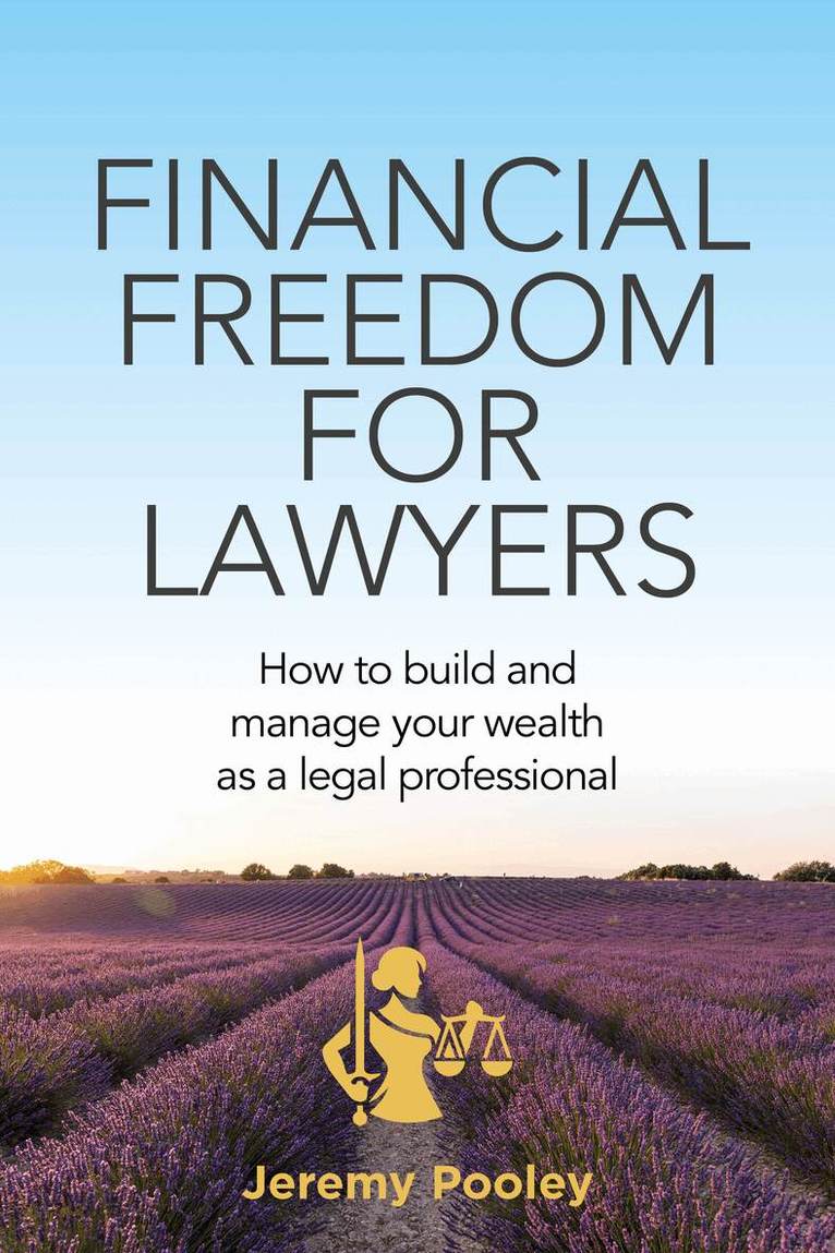 Jeremy Pooley - Financial Freedom for Lawyers, Häftad