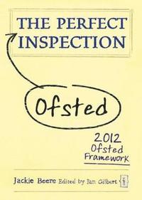 bokomslag The Perfect (Ofsted) Inspection