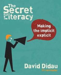 bokomslag The Secret of Literacy
