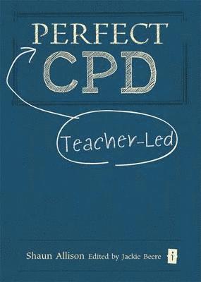 bokomslag Perfect Teacher-Led CPD