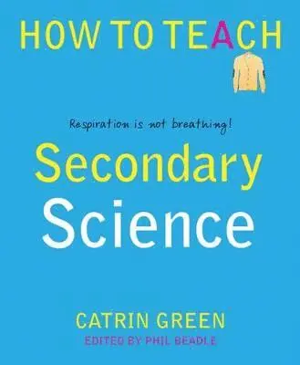 Catrin Green, Phil Beadle - Secondary Science, Häftad. Tillgänglighet: Lägg i varukorg