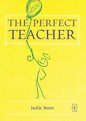 bokomslag The (Practically) Perfect Teacher