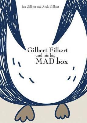 Gilbert Filbert and his big MAD box 1