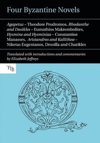 bokomslag Four Byzantine Novels