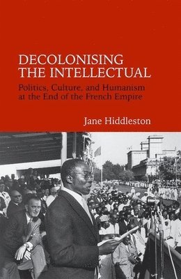 bokomslag Decolonising the Intellectual