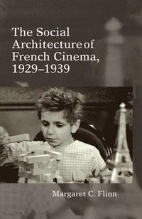 bokomslag Social Architecture of French Cinema
