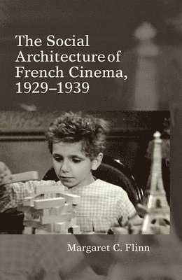 bokomslag Social Architecture of French Cinema