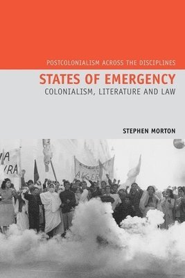 Stephen Morton - States of Emergency, Häftad