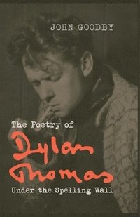 bokomslag Poetry of Dylan Thomas