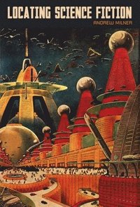 bokomslag Locating Science Fiction