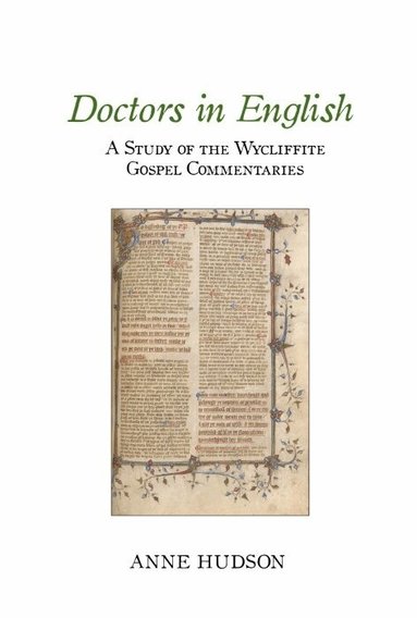 Anne Hudson - Doctors in English, Inbunden