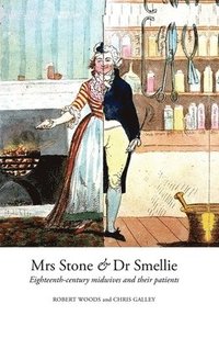 bokomslag Mrs Stone & Dr Smellie