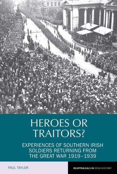 Paul Taylor - Heroes or Traitors?, Inbunden