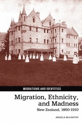 Migration, Ethnicity, and Madness 1