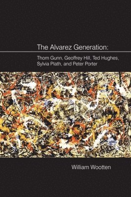 bokomslag The Alvarez Generation