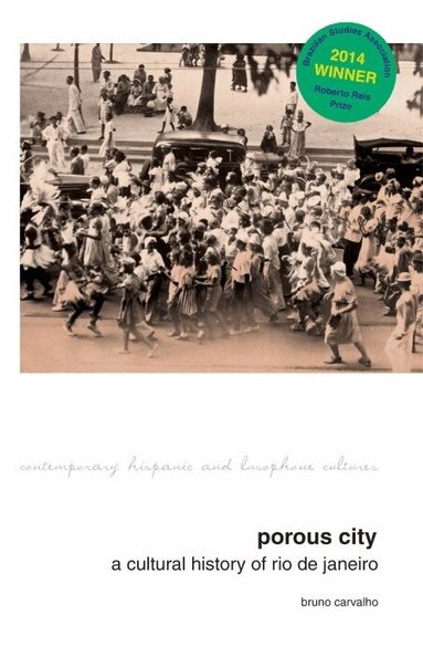 Bruno Carvalho - Porous City, Häftad