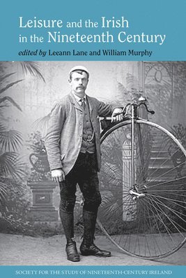 Leisure and the Irish in the Nineteenth Century 1