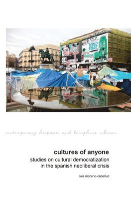 Luis Moreno-Caballud - Cultures of Anyone, Inbunden