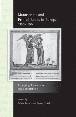 bokomslag Manuscripts and Printed Books in Europe 13501550