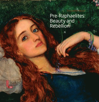 Pre-Raphaelites: Beauty and Rebellion 1