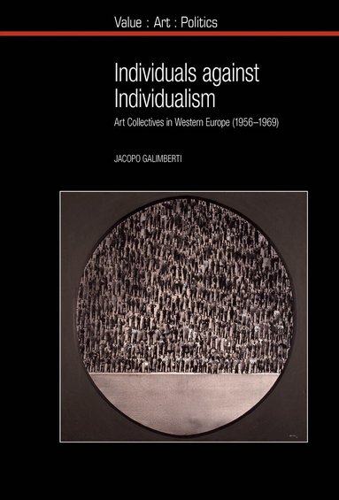 Jacopo Galimberti - Individuals against Individualism, Inbunden