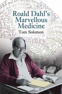 bokomslag Roald Dahl's Marvellous Medicine