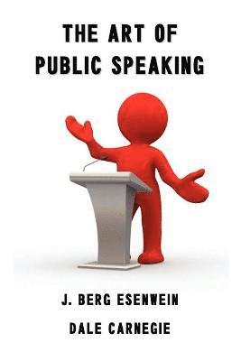 bokomslag The Art of Public Speaking