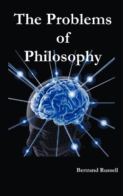 Bertrand Russell - Problems of Philosophy, Inbunden