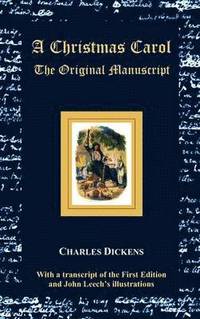 bokomslag Christmas Carol - The Original Manuscript - with Original Illustrations