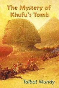 bokomslag Mystery of Khufu's Tomb