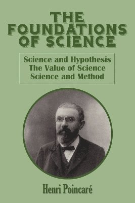 Henri Poincare, Henri Poincar - Foundations of Science, Häftad