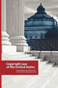 bokomslag Copyright Law of the United States