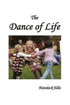 Havelock Ellis - Dance of Life, Häftad
