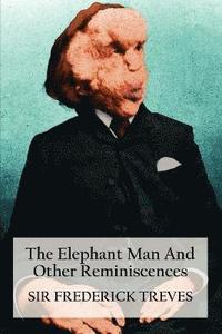 bokomslag The Elephant Man And Other Reminiscences
