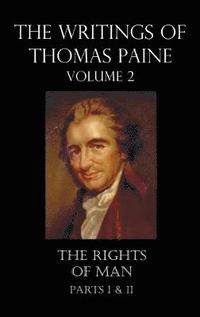 bokomslag The Writings of Thomas Paine - Volume 2 (1779-1792)