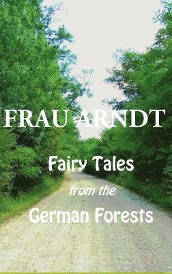 bokomslag Fairy Tales from the German Forests