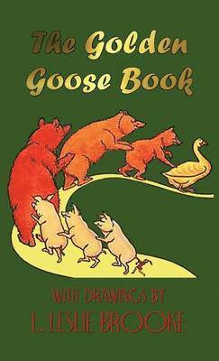 bokomslag The Golden Goose Book (in Colour)