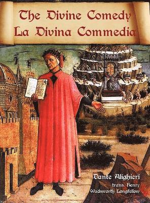 bokomslag The Divine Comedy / La Divina Commedia - Parallel Italian / English Translation