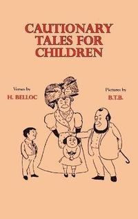 bokomslag Cautionary Tales for Children