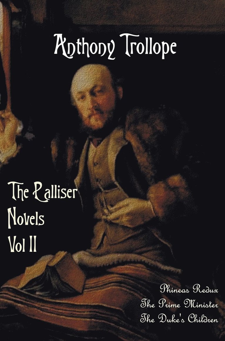 The Palliser Novels, Volume Two, including 1