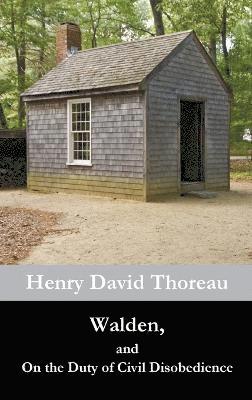 Henry David Thoreau - Walden, and On the Duty of Civil Disobedience, Inbunden