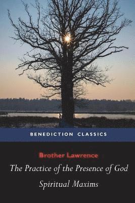 bokomslag Practice of the Presence of God and Spiritual Maxims
