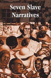 bokomslag Seven Slave Narratives, seven books including