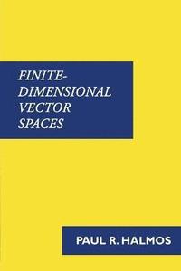 bokomslag Finite-Dimensional Vector Spaces