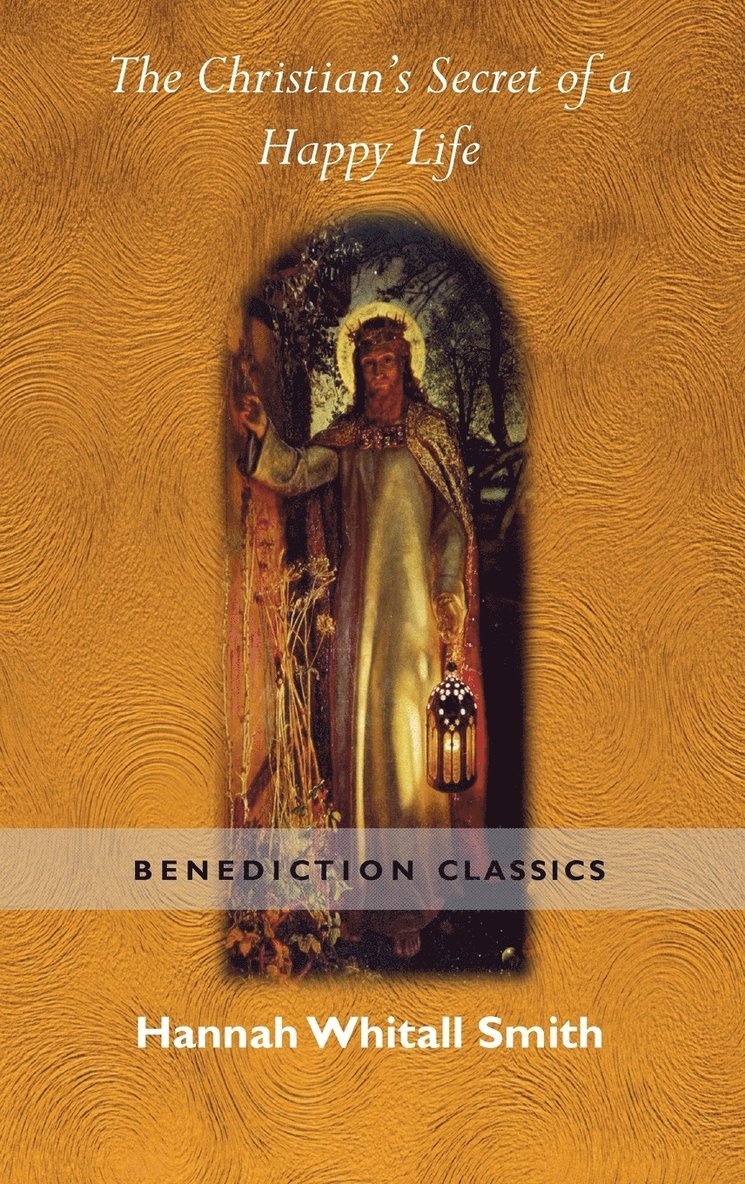 Christian's Secret of a Happy Life