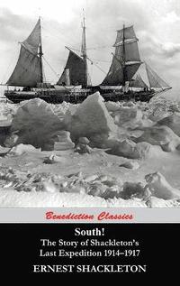 bokomslag South! (Unabridged. with 97 original illustrations)