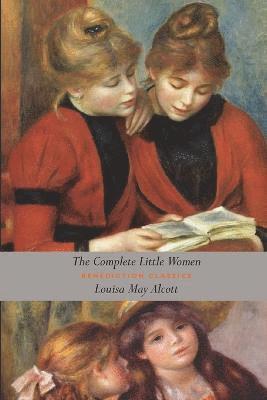 Louisa May Alcott, Louisa May, Alcott - Complete Little Women, Häftad