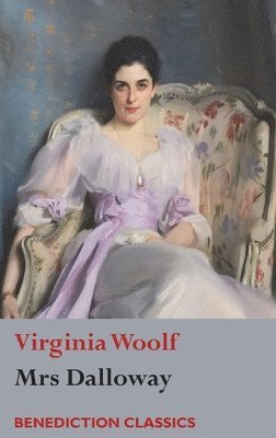 Virginia Woolf - Mrs Dalloway, Inbunden