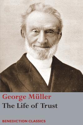 George Müller, H Lincoln Wayland, H. Lincoln Wayland - Life of Trust, Häftad
