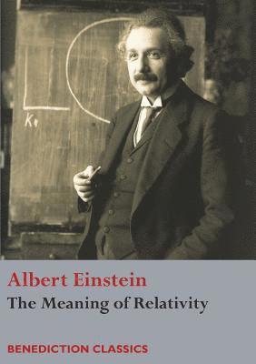 The Meaning of Relativity 1